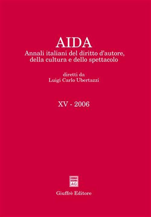 Aida. Annali italiani del diritto d'autore, della cultura e dello spettacolo
