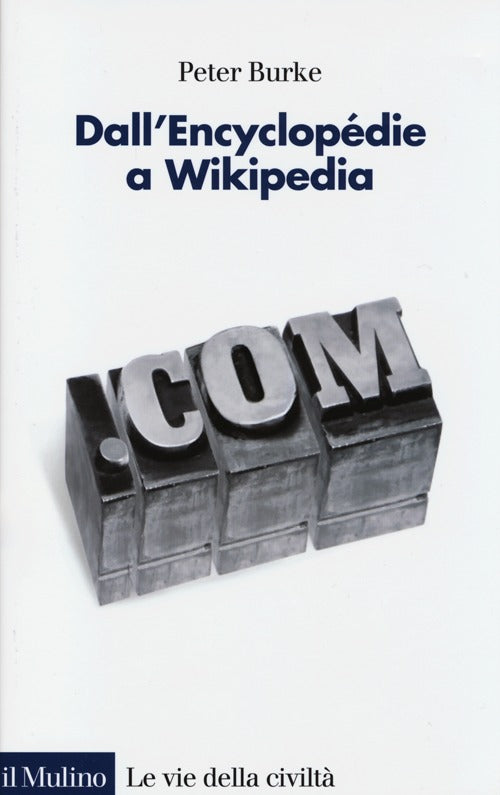 Dall'Encyclopdie a Wikipedia