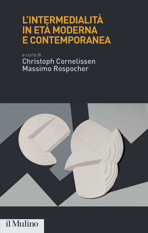 L'intermedialit in et moderna e contemporanea