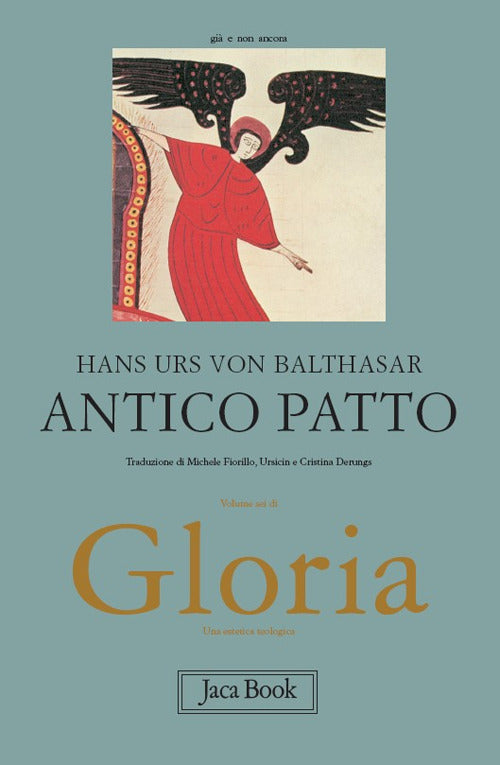 Gloria. Una estetica teologica. Vol. 6: Antico Patto