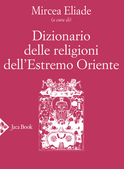Cover of Dizionario delle religioni dell'Estremo Oriente