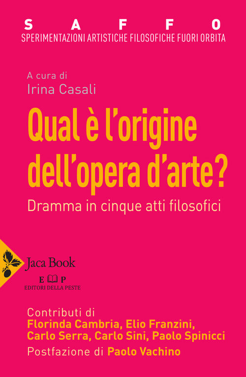 Cover of Saffo. Sperimentazioni artistiche filosofiche fuori orbita. Qual è l'origine dell'opera d'arte?