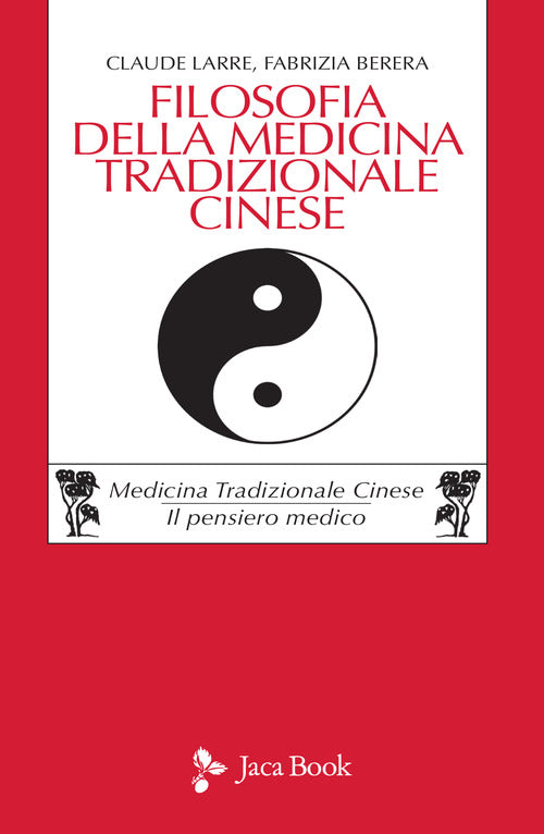 Cover of Filosofia della medicina tradizionale cinese