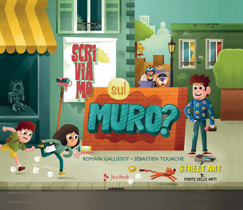 Cover of Scriviamo sul muro?