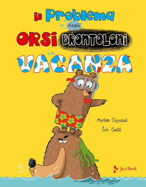 Cover of problema degli orsi brontoloni in vacanza