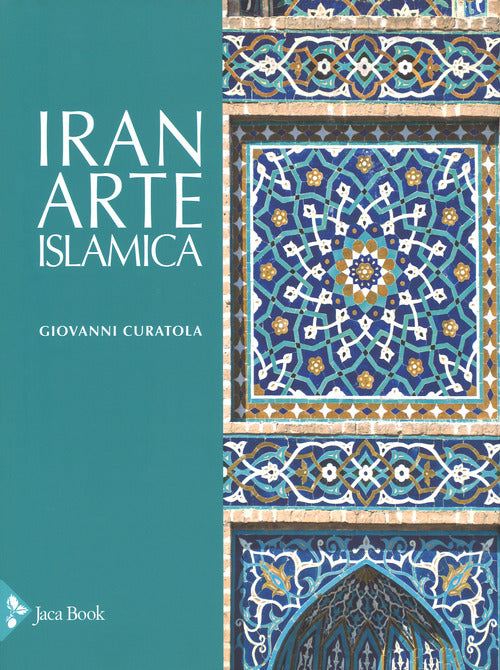 Cover of Iran. Arte islamica