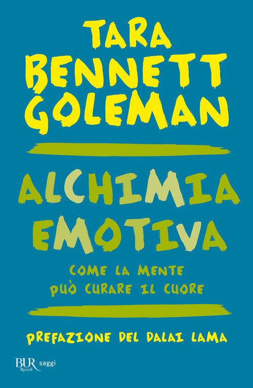 Cover of Alchimia emotiva. Come la mente può curare il cuore