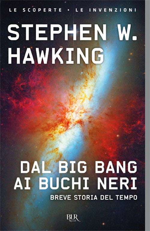 Cover of Dal big bang ai buchi neri. Breve storia del tempo