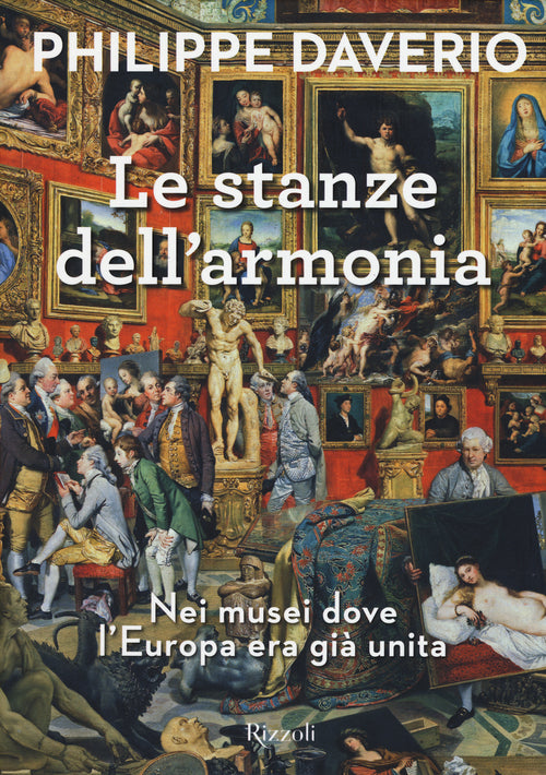 Cover of stanze dell'armonia. Nei musei dove l'Europa era già unita