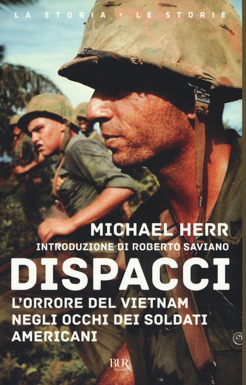 Cover of Dispacci. L'orrore del Vietnam. Negli occhi dei soldati americani