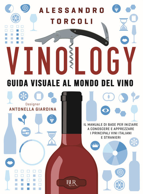 Cover of Vinology. Guida visuale al mondo del vino