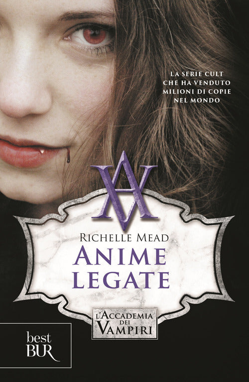 Cover of Anime legate. L'accademia dei vampiri
