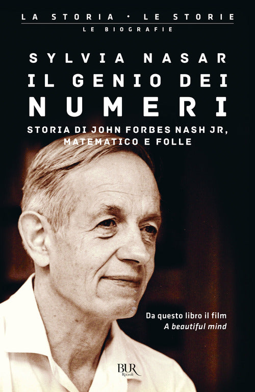 Cover of genio dei numeri. Storia di John Forbes Nash jr, matematico e folle