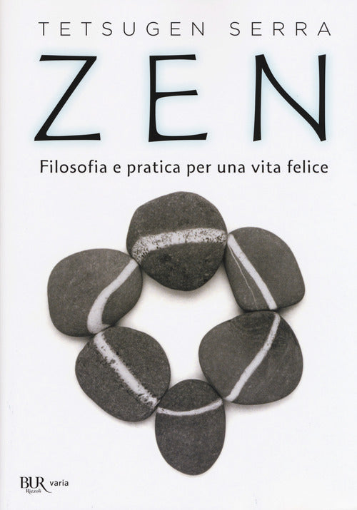 Cover of Zen. Filosofia e pratica per una vita felice