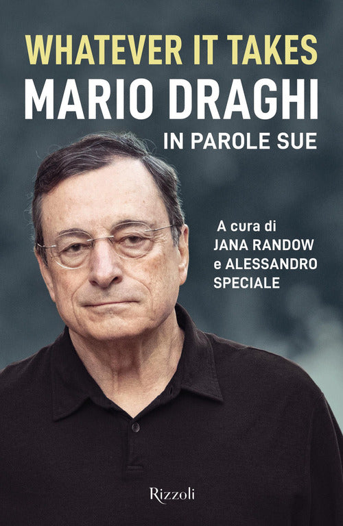 Cover of Whatever it takes. Mario Draghi in parole sue