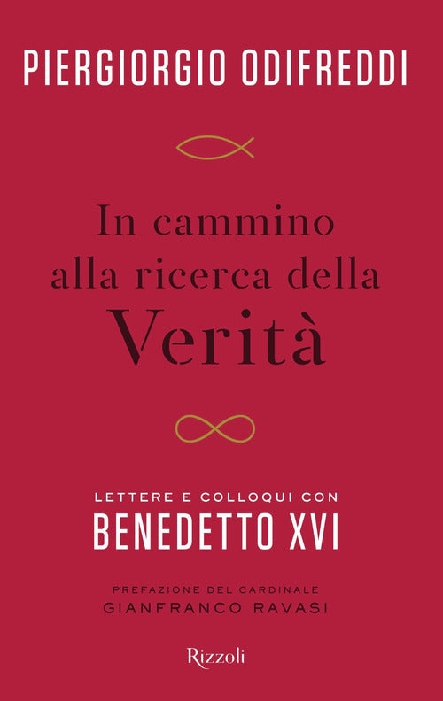 Cover of In cammino alla ricerca della verità. Lettere e colloqui con Benedetto XVI