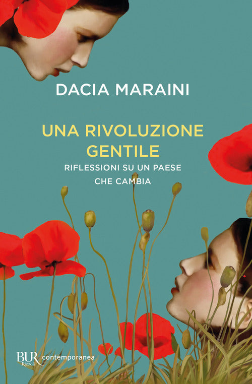 Cover of rivoluzione gentile. Riflessioni su un Paese che cambia