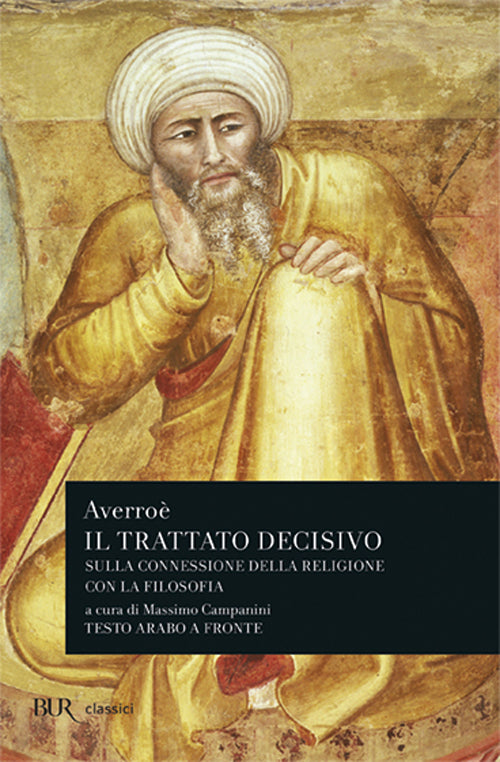 Cover of trattato decisivo sulla connessione della religione con la filosofia. Testo arabo a fronte
