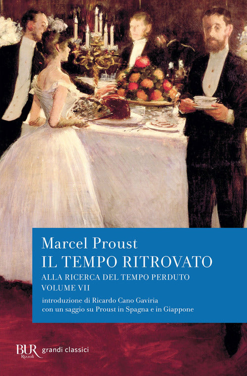 Cover of Alla ricerca del tempo perduto. Il tempo ritrovato. Con un saggio su «Proust in Spagna e in Giappone»