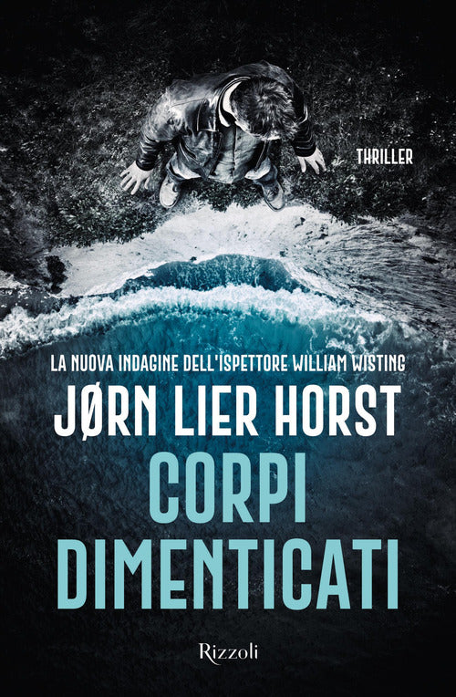 Cover of Corpi dimenticati. La nuova indagine dell'ispettore William Wisting