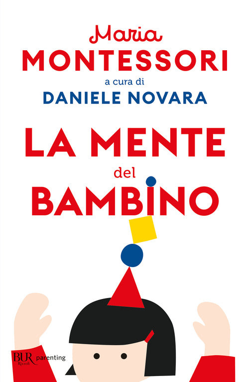 Cover of mente del bambino. Mente assorbente