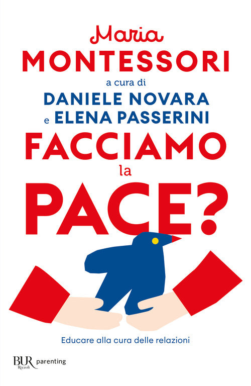 Cover of Facciamo la pace? Educare alla cura delle relazioni