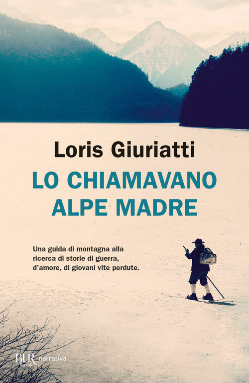 Cover of Lo chiamavano Alpe Madre