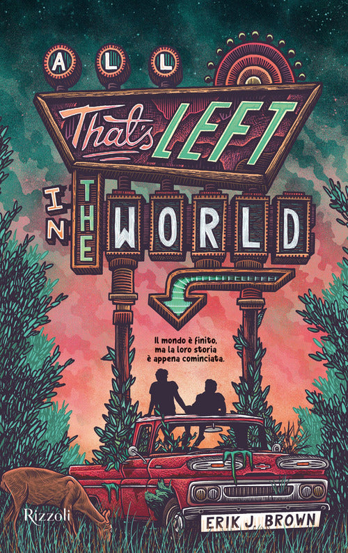 Cover of All that's left in the world. Ediz. italiana