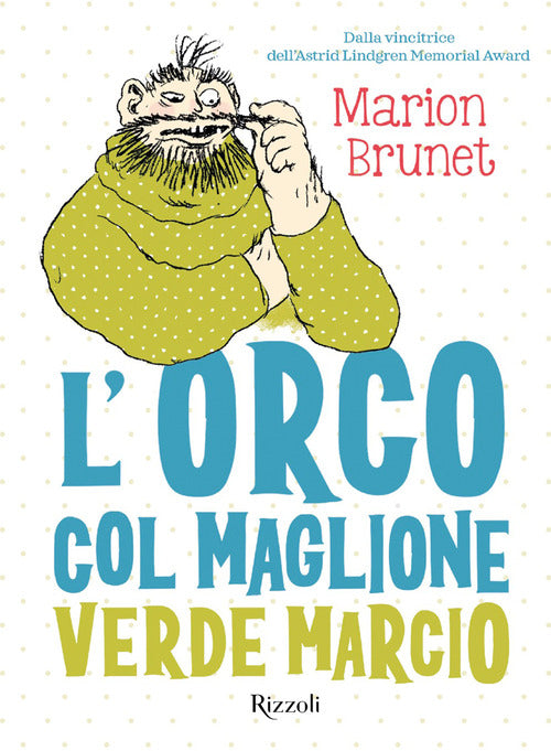 L'orco col maglione verde marcio