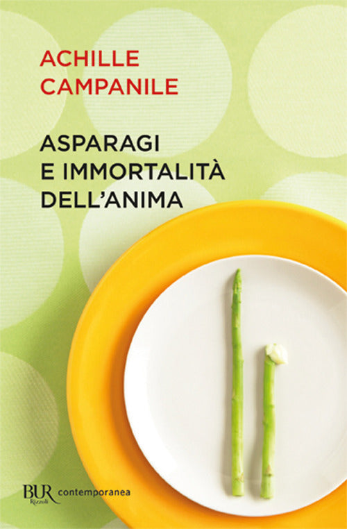 Cover of Asparagi e immortalità dell'anima