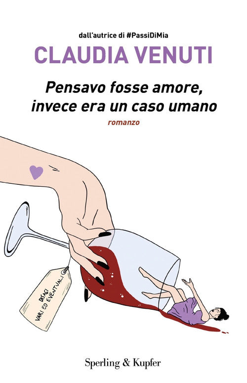 Cover of Pensavo fosse amore, invece era un caso umano