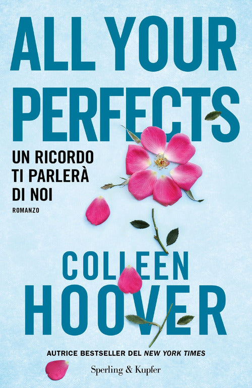 Cover of All your perfects. Un ricordo ti parlerà di noi