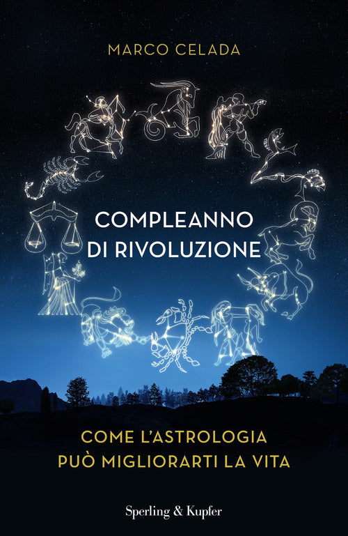Cover of Compleanno di rivoluzione. Come l'astrologia può migliorarti la vita