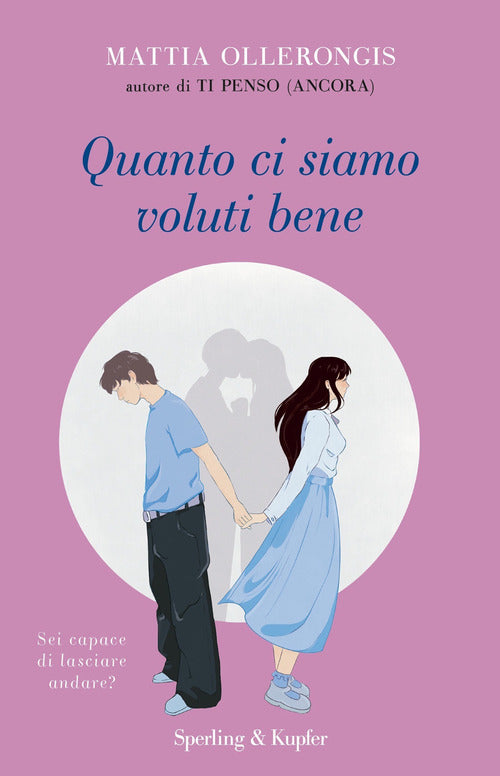 Cover of Quanto ci siamo voluti bene