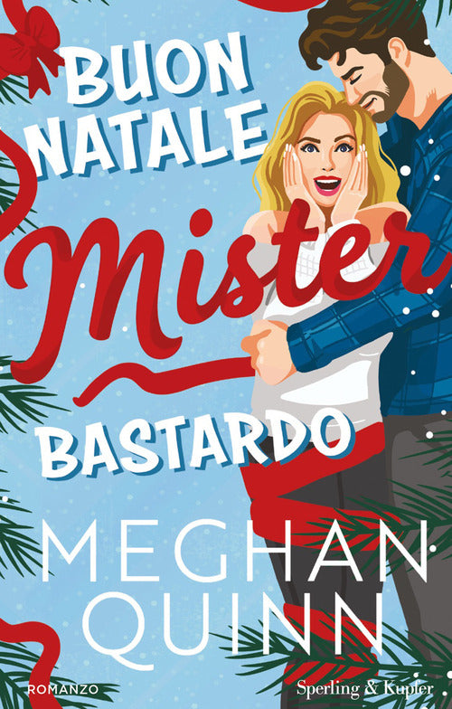 Buon Natale, Mister Bastardo
