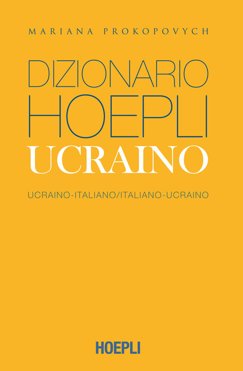 Cover of Dizionario Hoepli ucraino. Ucraino-italiano, italiano-ucraino. Ediz. compatta