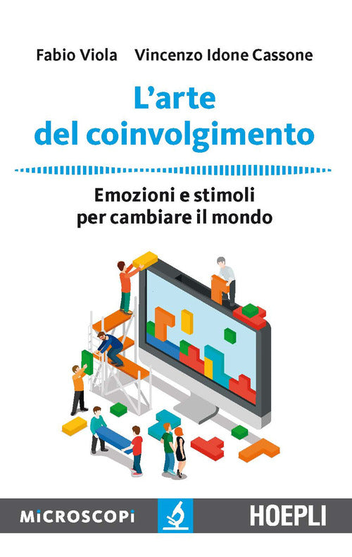Cover of arte del coinvolgimento. Emozioni e stimoli per cambiare il mondo