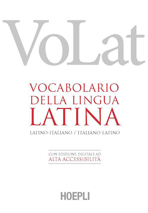 Cover of VoLat. Vocabolario della lingua latina. Latino-italiano, italiano-latino