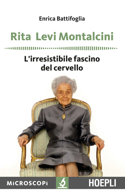 Cover of Rita Levi Montalcini. L'irresistibile fascino del cervello