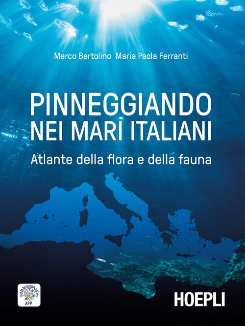 Cover of Pinneggiando nei mari italiani. Atlante della flora e della fauna