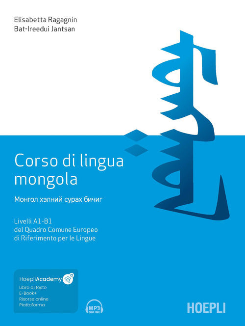 Cover of Corso di lingua mongola. Livelli A1-B1 del Quadro Comune Europeo di Riferimento per le Lingue