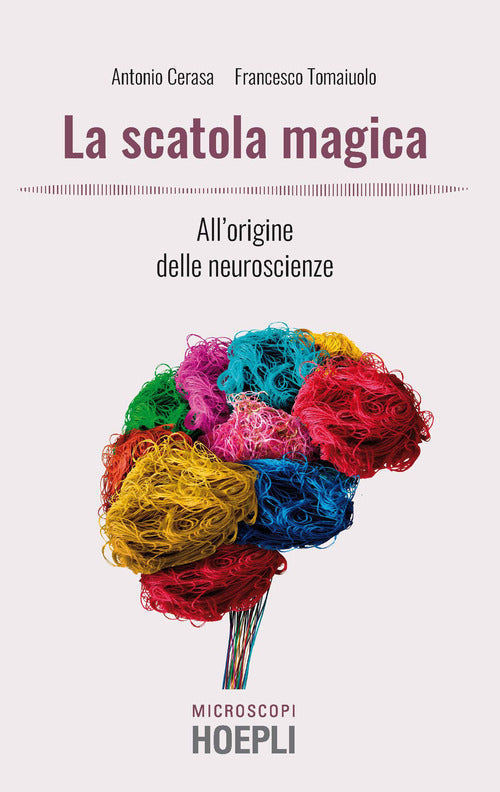 Cover of scatola magica. All'origine delle neuroscienze