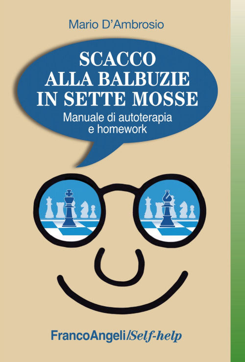 Cover of Scacco alla balbuzie in sette mosse. Manuale di autoterapia e homework