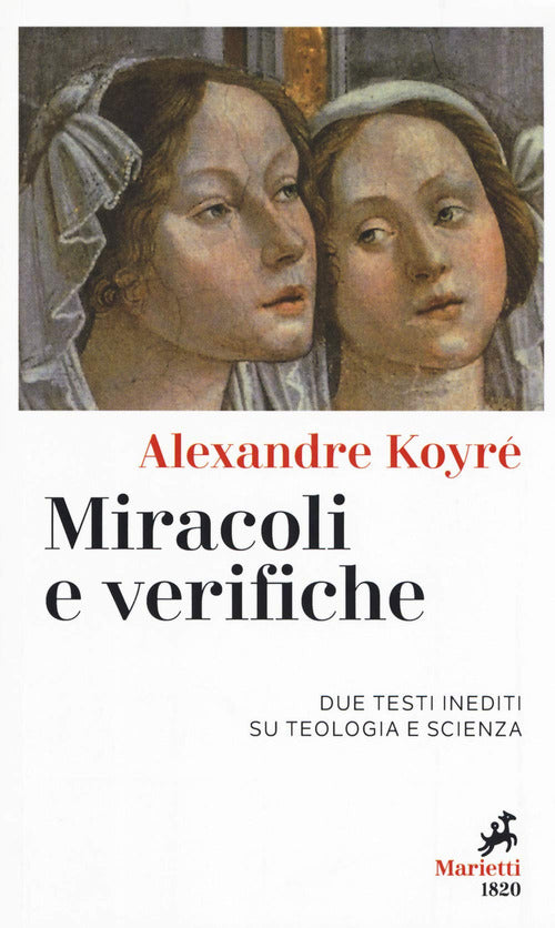 Cover of Miracoli e verifiche. Due testi inediti su teologia e scienza