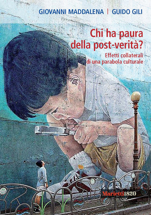 Cover of Chi ha paura della post-verità? Effetti collaterali di una parabola culturale