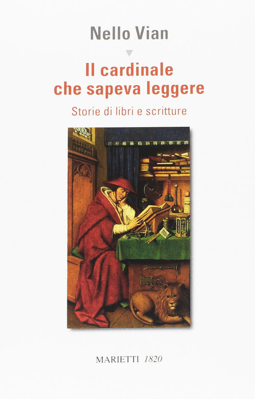 Cover of cardinale che sapeva leggere. Storie di libri e scritture
