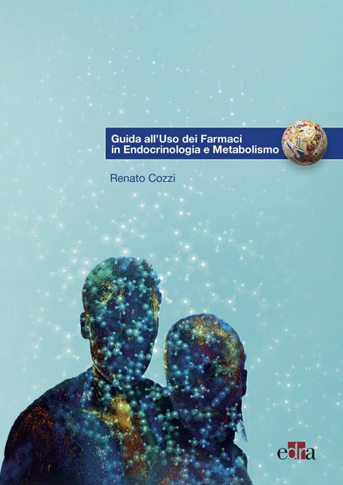 Cover of Guida all'uso dei farmaci in endocrinologia e metabolismo