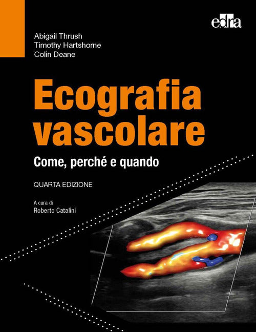 Cover of Ecografia vascolare. Come, perché e quando