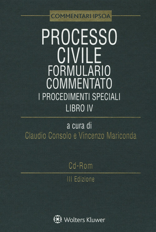 Cover of Processo civile. Formulario commentato: i procedimenti speciali