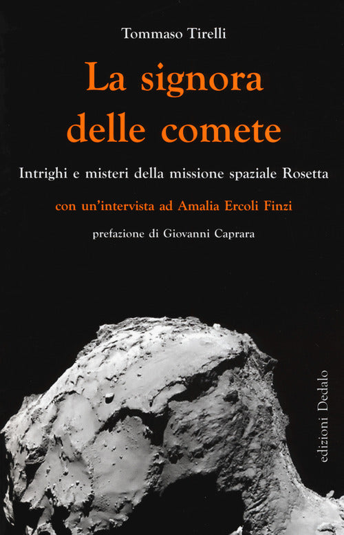 Cover of signora delle comete. Intrighi e misteri della missione spaziale Rosetta